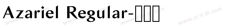 Azariel Regular字体转换 Azariel Regular字体转换